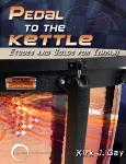 Pedal To The Kettle - Etudes And Solos For Timpani