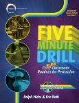 Five Minute Drill - Daily Fun Classroom Routines For Percussion
