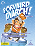 Forward March! - Volume One - Quick & Easy Cadences In A Variety Of Flavors
