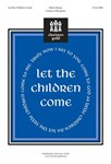 Let The Children Come