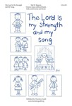 Lord Is My Strength And My Song, The