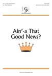 Ain'-a That Good News
