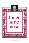 There Is No Rose