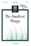 Smallest Things