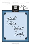 Infant Holy Infant Lowly