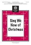 Sing We Now Of Christmas