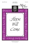 Hope Will Come
