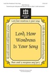 Lord How Wondrous Is Your Song