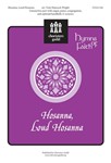 Hosanna Loud Hosanna