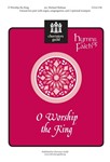O Worship The King