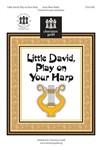 Little David Play On Your Harp