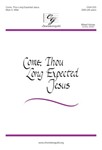 Come Thou Long Expected Jesus