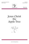 Jesus Christ The Apple Tree