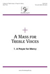 Prayer For Mercy Fr Mass For Treble Voic