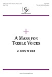 Glory To God Fr Mass For Treble Voices