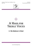 We Believe In God Fr Mass For Treble Voi