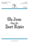 My Jesus Makes My Heart Rejoice