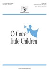 O Come Little Children