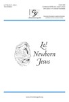 Lo! Newborn Jesus
