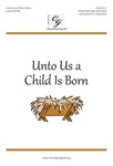 Unto Us a Child is Born