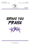 Bring You Praise