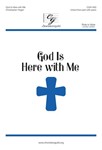 God Is Here with Me