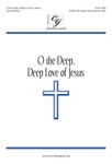O the Deep Deep Love of Jesus