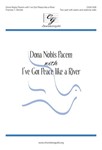 Dona Nobis Pacem with I've Got Peace Like a River