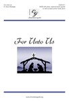For Unto Us