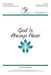 God Is Always Near