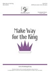 Make Way for the King