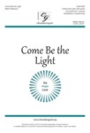 Come Be the Light