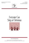 Everyone Can Sing at Christmas
