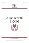Future with Hope, A