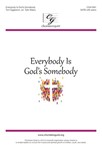 Everybody is God's Somebody