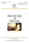 Thine is the Glory (with Christ Arose)