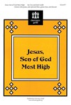 Jesus Son of God, Most High