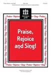 Praise Rejoice And Sing