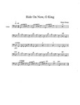 Ride On Now, O King!