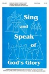 Sing And Speak Of God's Glory