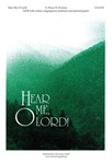 Hear Me, O Lord