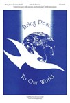 Bring Peace to Our World