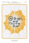 O Bright and Morning Star