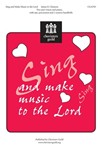 Sing and Make Music to the Lord