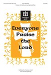 Everyone Praise the Lord