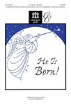He Is Born