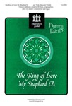 King Of Love My Shepherd Is