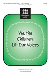 We The Children Lift Our Voices