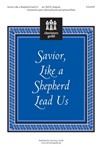Savior Like A Shepherd Lead Us