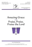 Amazing Grace with Praise, Praise, Praise the Lord Accompaniment Track